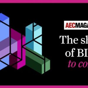 Очертания будущего BIM уже видны  Технологические тенденции, оказывающие наиболее существенное влияние на сектор AEC, и некот...